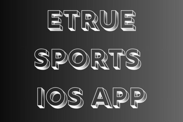 etruesports ios app