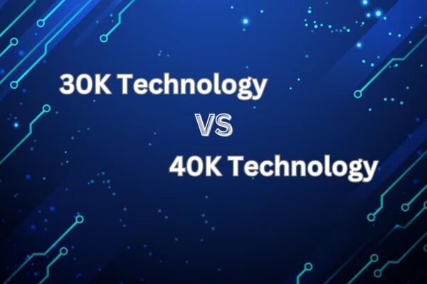 30K Technology vs 40K