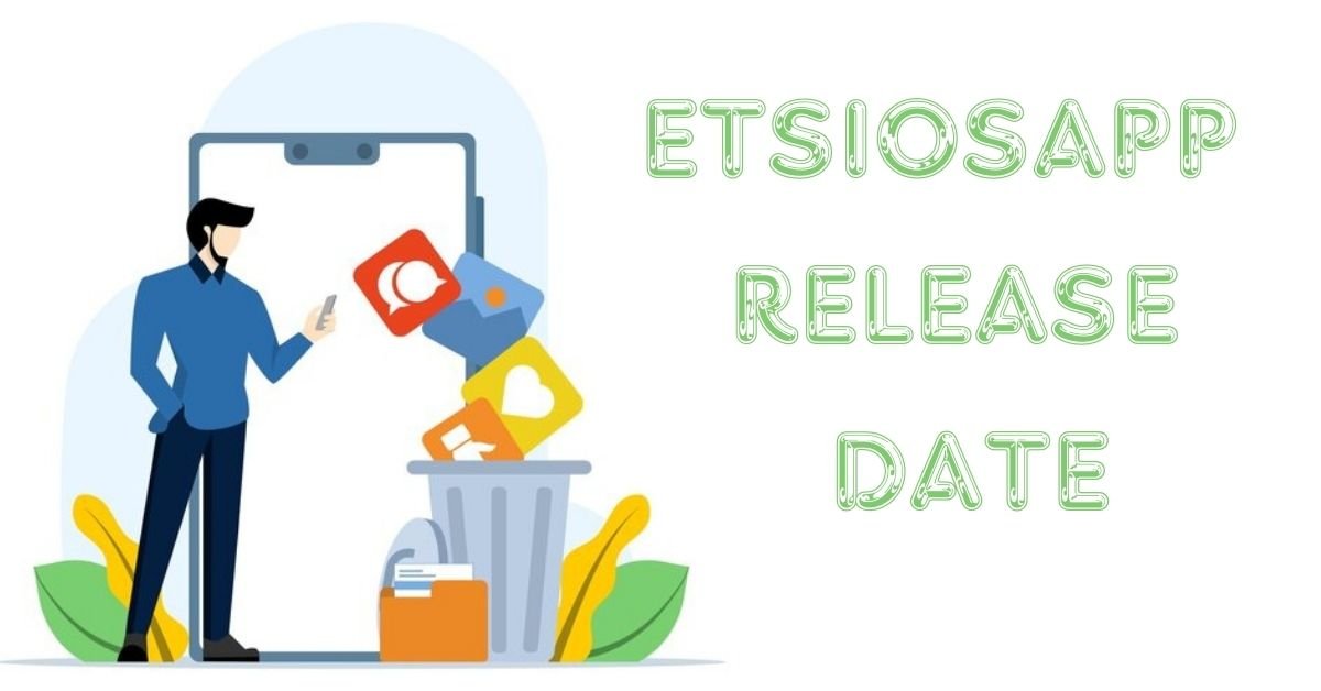 etsiosapp release date