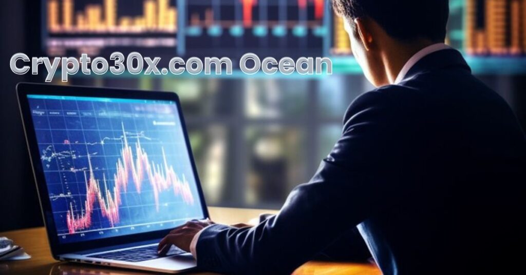 Crypto30x.com Ocean